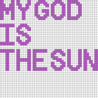my god is the sun