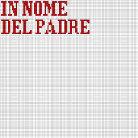 in nome del padre