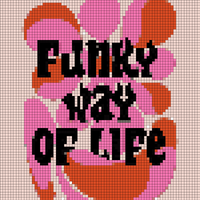 Funky way of life