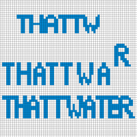 thattwater
