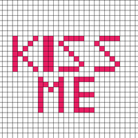 kiss me