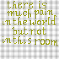 there is much pain in this world