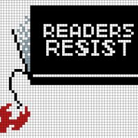 Readers Resist