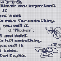 if you want to care for something you call it a flower if you want to kill something you call it a weed don coyhis 2.png