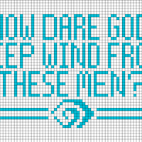 Copy of How Dare God Keep Wind From These Men? 