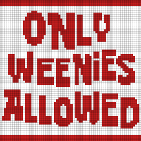 no_weenies_allowed