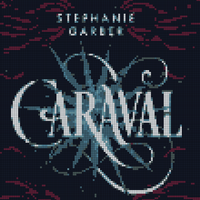 Anteprima_ CARAVAL di Stephanie Garber.jpeg