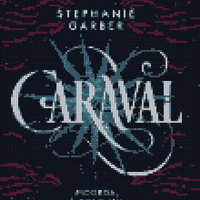Anteprima_ CARAVAL di Stephanie Garber.jpeg