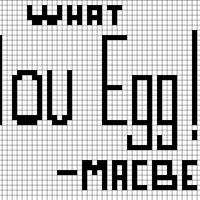 YOU EGG - Macbeth