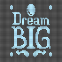 Dream Big full