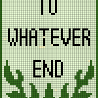 To whatever end