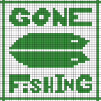 Copy of Copy of Copy of Copy of Gone Fishing