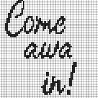 Come awa in! Condensed