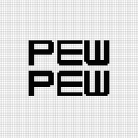PEW PEW.png