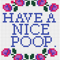 Have A Nice Poop