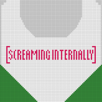 screaming internally