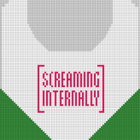 screaming internally 2 bigger