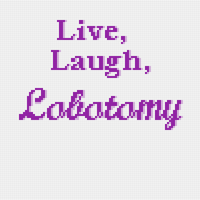 Live laugh