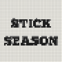STICK SEASON.png