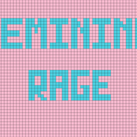 Feminine rage