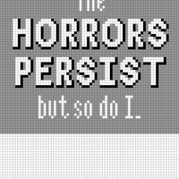 The Horrors Persist FINAL