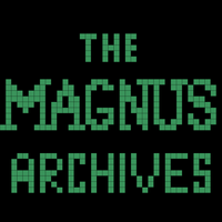 Copy of Copy of Magnus Archive Letters
