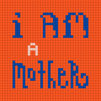i am a mother