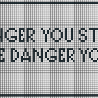the longer you stay here, the more danger you are in
