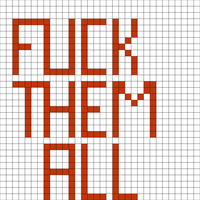 Fuck them all