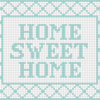 HOME SWEET HOME