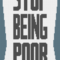 Stop Being Poor