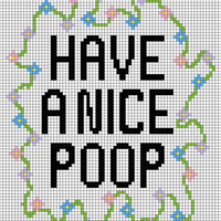 Have a nice poop